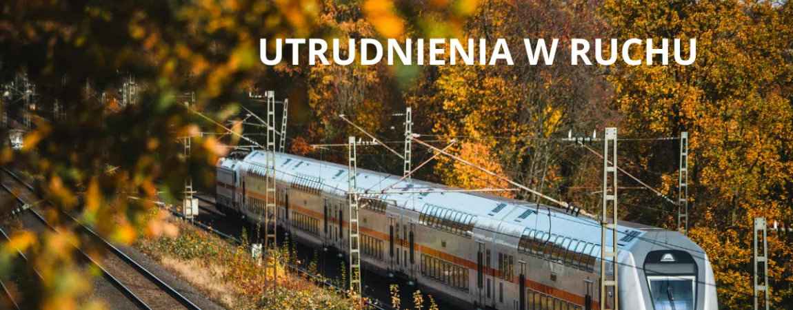 Komunikat o utrudnieniach
